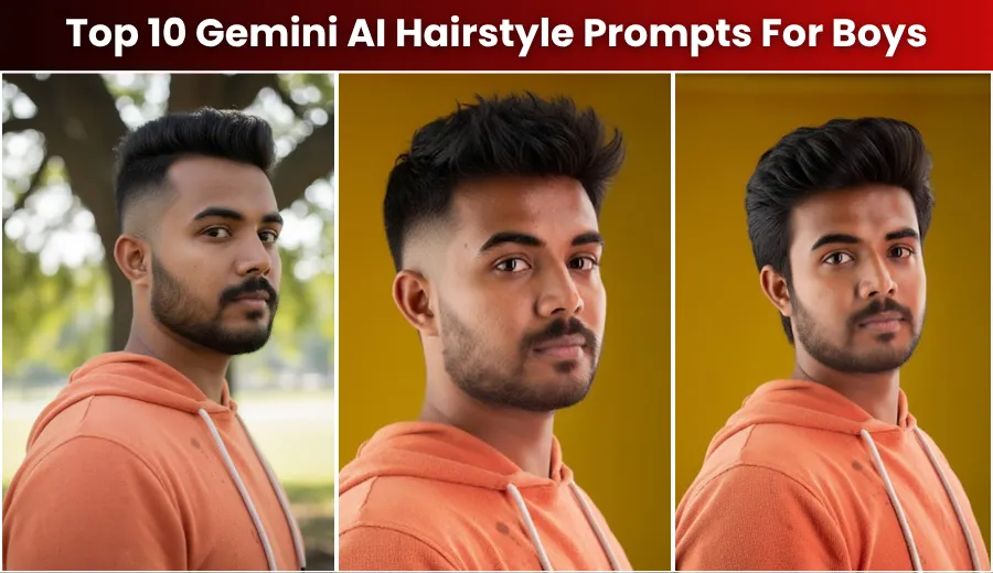 Top 10 Gemini AI Hairstyle Photo Prompts for Boys (Copy & Paste)