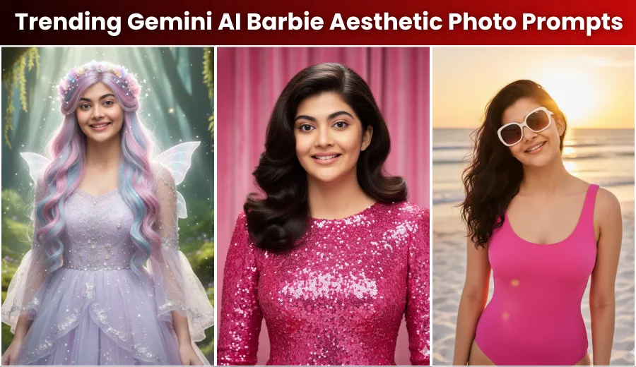 Top 10 Trending Gemini AI Barbie Aesthetic Photo Prompts (Copy & Paste)